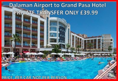 Dalaman Airport to Grand Pasa Hotel Marmaris